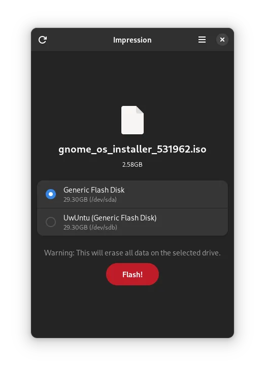 Screenshot of Impression's main window. It shows the name of the .iso file the user selected above a list of two devices with the top device selected. Below the list there's a big red \
